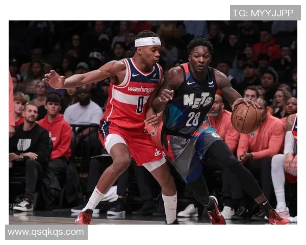 篮网队与魔术队激战正酣球迷期待精彩对决与惊喜表现 篮网队与魔术队激战正酣球迷期待精彩对决与惊喜表现